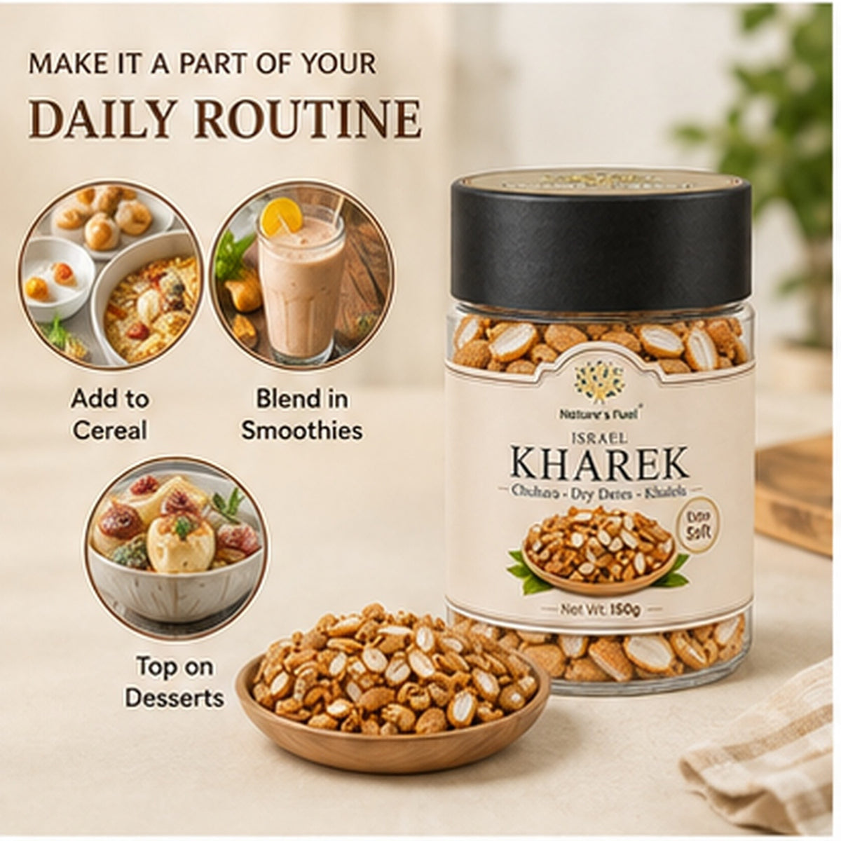 Ways to use Israel Kharek daily - add to cereal, blend in smoothies or top on desserts